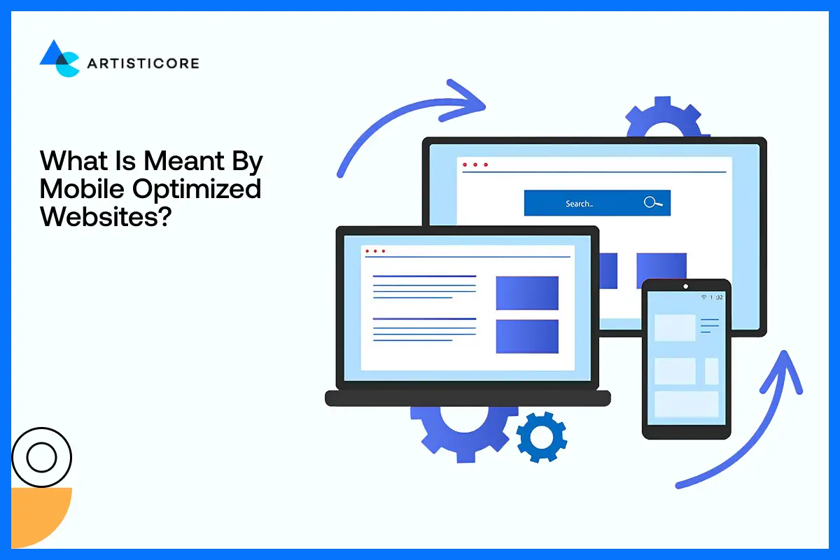 What Is Meant by Mobile Optimized Websites_