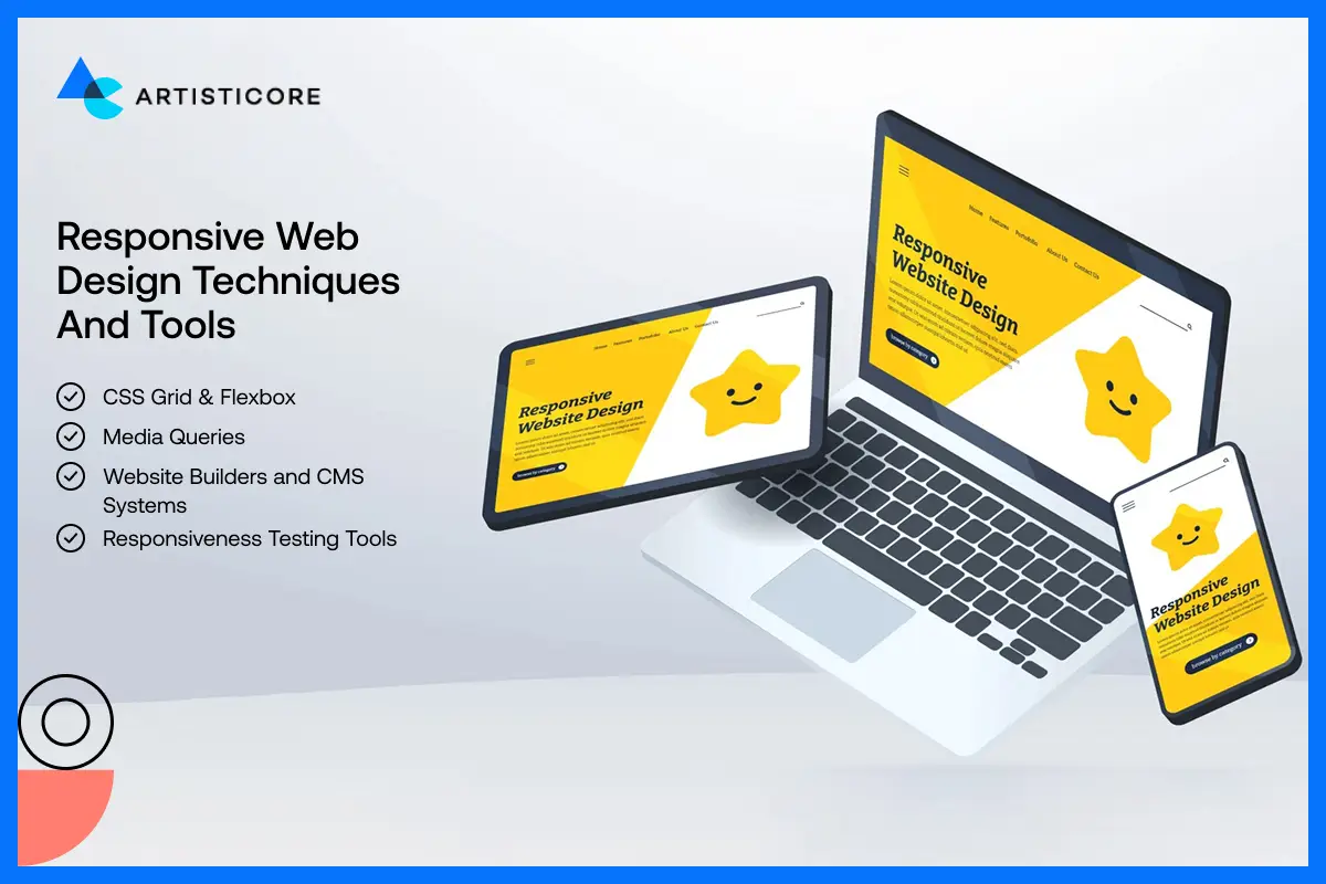 Responsive Web Design Techniques and Tools