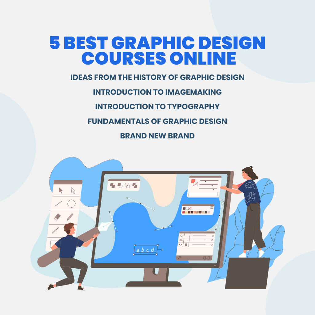 5 Best Graphic Design Courses Online