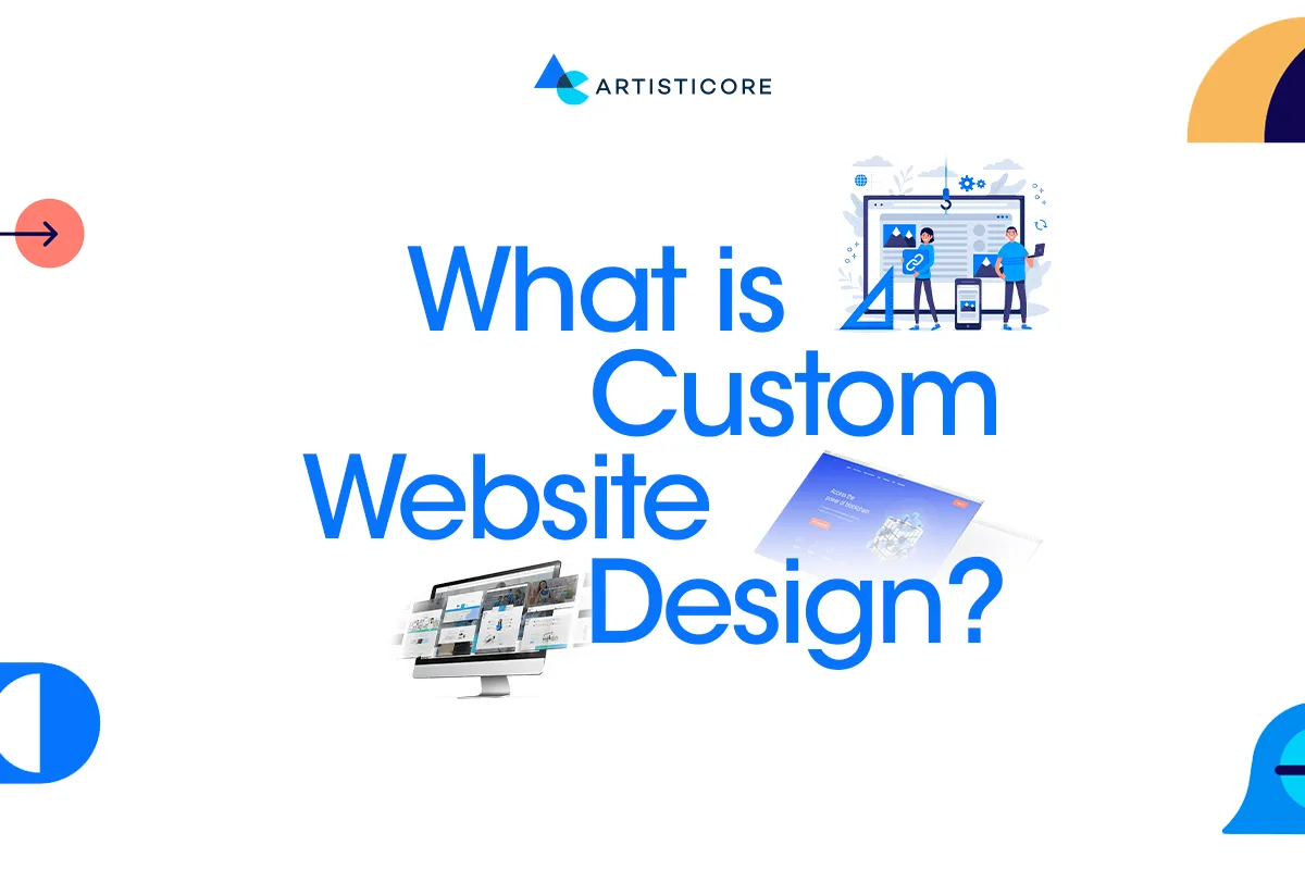 What is Custom Web Design?
