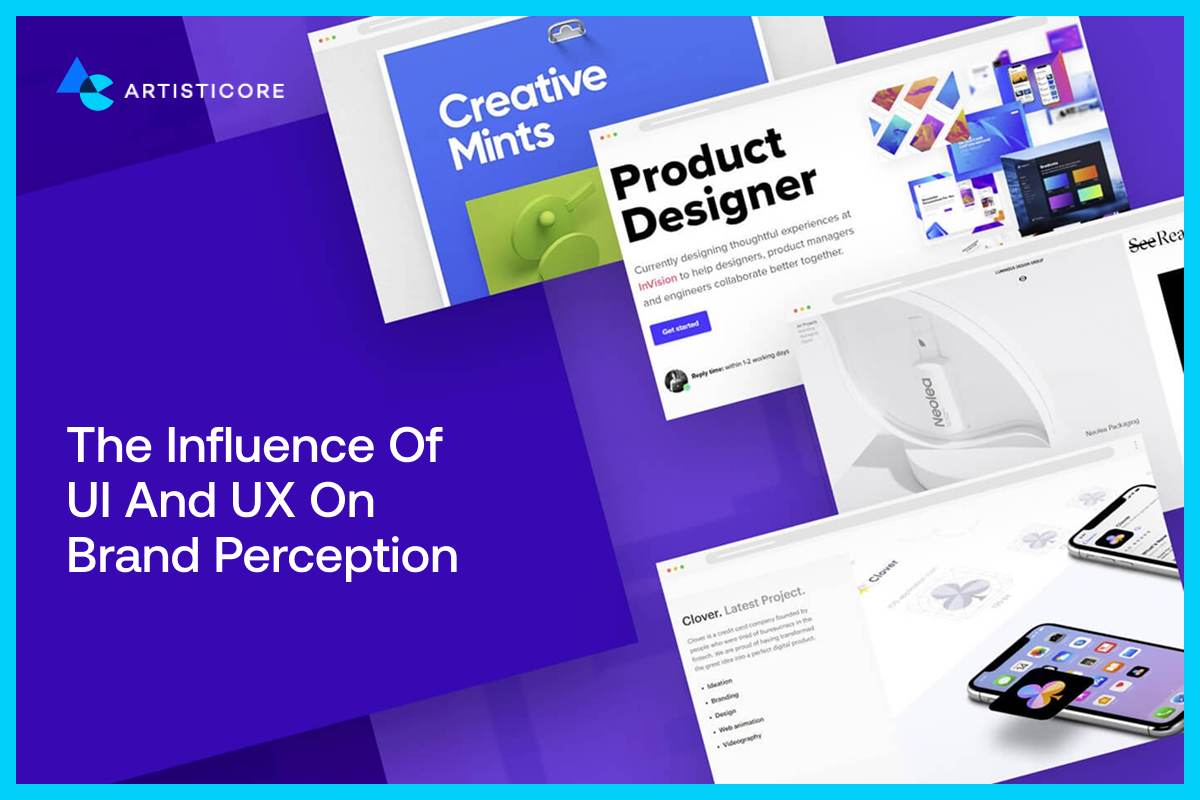 The Influence of UI And UX on Brand Perception