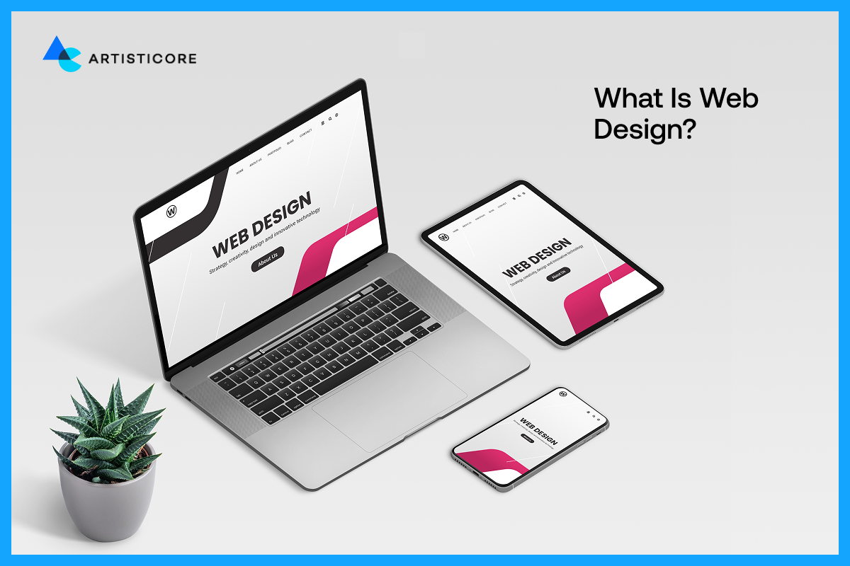 What Is Web Design?