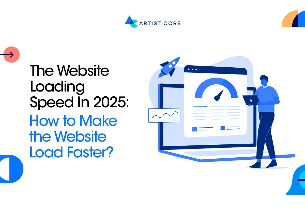 Website Loading Speed in 2025: Faster Loading Tips