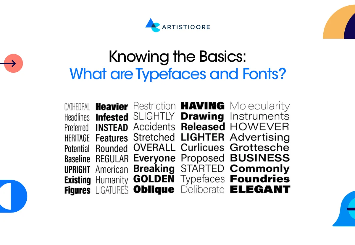 What are Typefaces and Fonts
