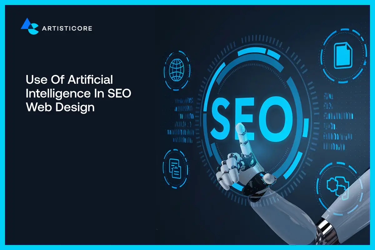 Use of Artificial Intelligence in SEO Web Design