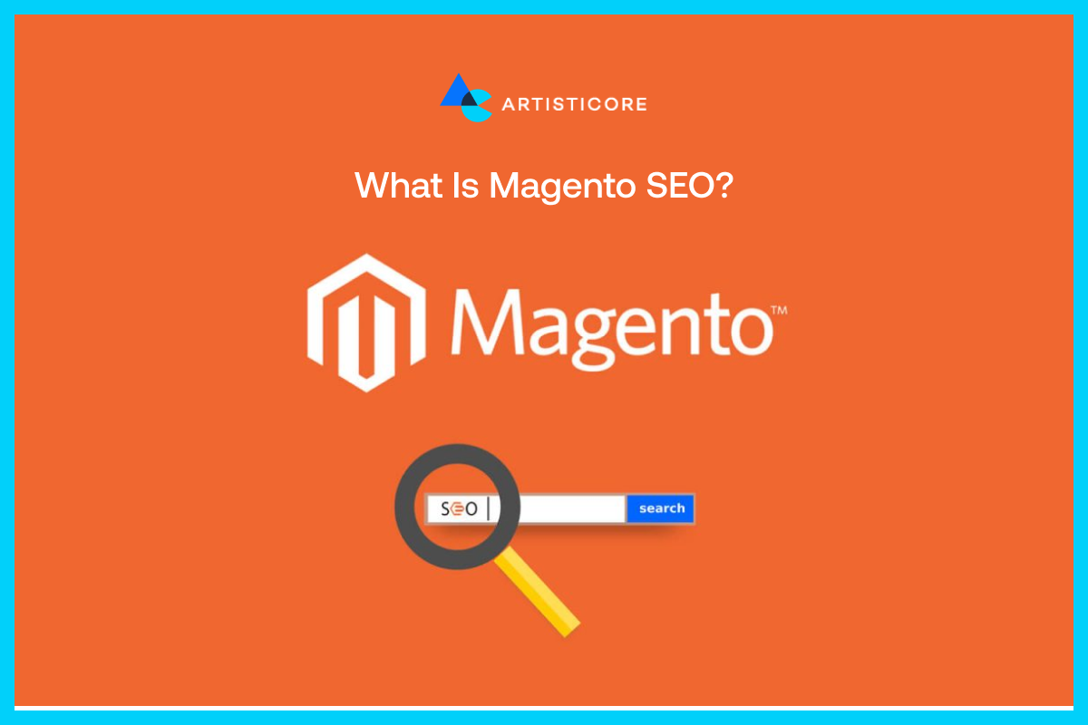 What is Magento SEO?
