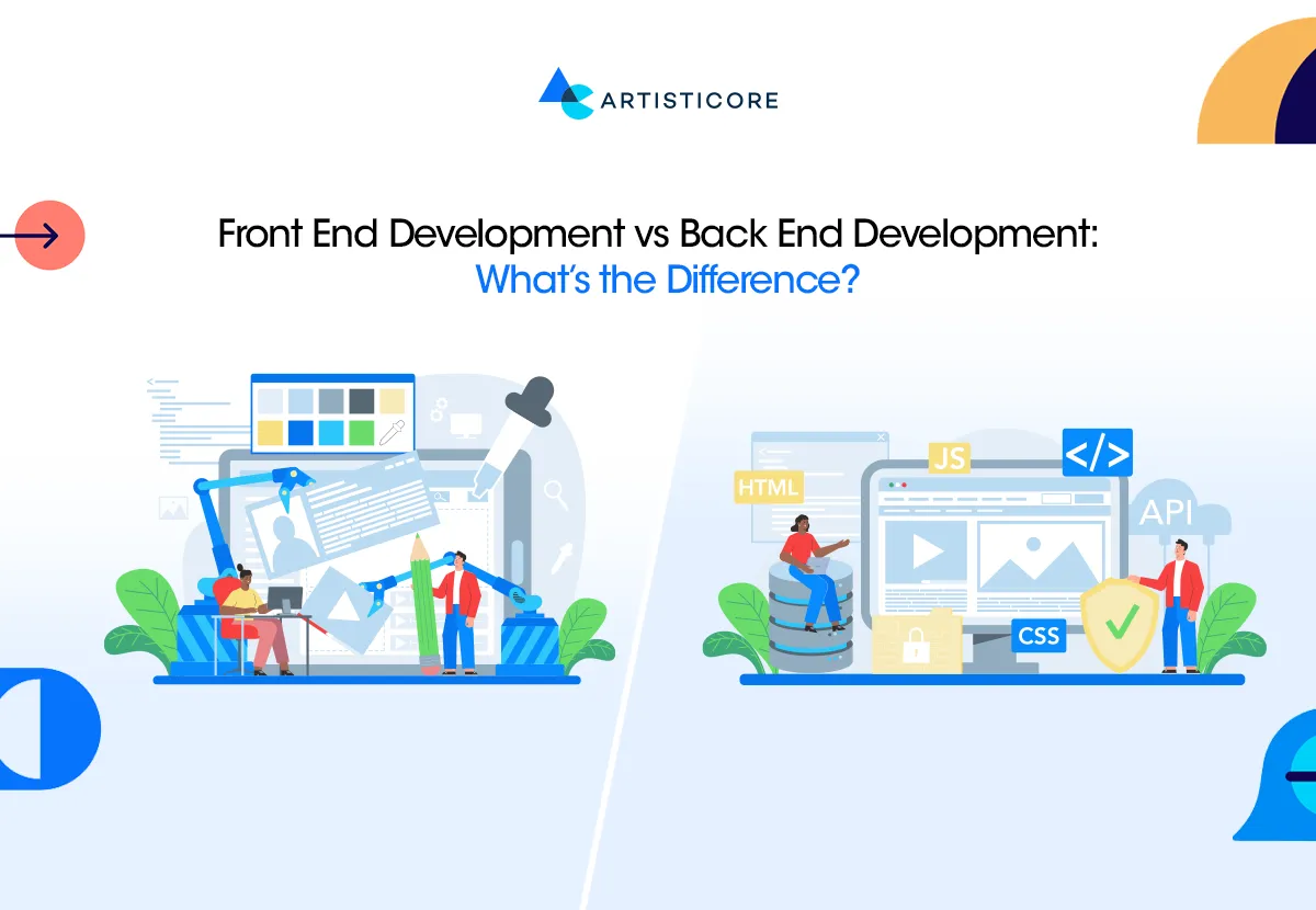 Front End Development vs Back End Development